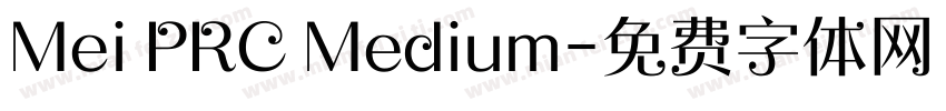 Mei PRC Medium字体转换